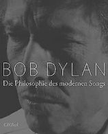 Die Philosophie des modernen Songs | Dylan, Bob | Book