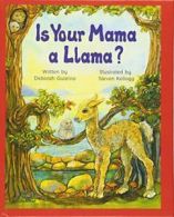 Is Your Mama a Llama (Scholastic Bookshelf: Family). Guarino 9780756982591<|