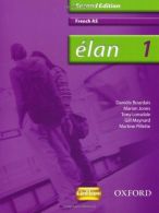 Élan: 1: AS Students' Book (Elan 2nd ed), Danièle Bourdais, Gill Maynard,