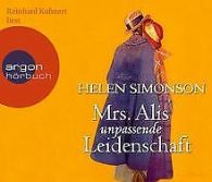 Mrs. Alis unpassende Leidenschaft | Simonson, Helen | Book