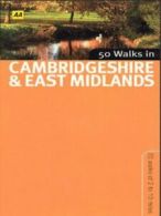 50 walks in Cambridgeshire & East Midlands by Andrew McCloy (Paperback)
