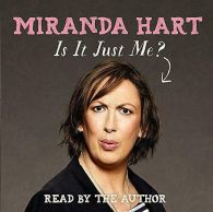 Is it Just Me?, Audio Book, Hart, Miranda