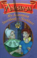 Anastasia: my Anastasia storybook and necklace