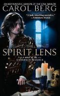 The Spirit Lens: A Novel of the Collegia Magica | Berg... | Book