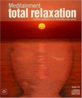 Total Relaxation, Audio Book, Richard Latham