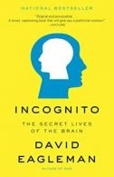 Incognito: The Secret Lives of the Brain. Eagleman 9780307389923 New<|