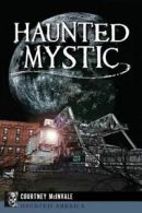 Haunted Mystic by Courtney McInvale (Book)