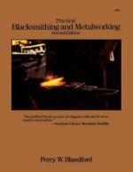 Practical Blacksmithing and Metalworking. Blandford 9780071832403 New<|