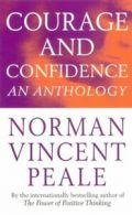Courage And Confidence by Norman Vincent Peale (Paperback)