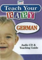 Teach Your Baby Ser.: Teach Your Baby German (2006, Compact Disc)