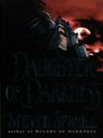 Daughter of darkness by Steven Spruill (Paperback) softback)