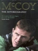 McCoy: the autobiography by Tony Mccoy (Hardback)