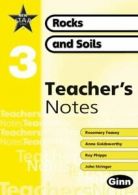 STAR SCIENCE NEW EDITION: New Star Science: Year 3: Rocks And Soils Teacher