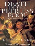 A John Rawlings mystery: Death in the Peerless Pool by Deryn Lake (Paperback)