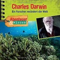 Abenteuer & Wissen: Charles Darwin. Ein Forscher ... | Book