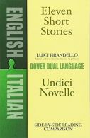 Eleven Short Stories (Do Dual Language Italian), Pirandello, Luigi,