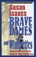 The library of contemporary thought: Brave dames and wimpettes: what women are