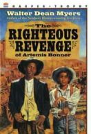 The Righteous Revenge of Artemis Bonner by Walter Dean Myers (Paperback)