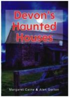 Devons Haunted Houses