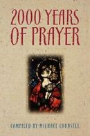 2000 Years of Prayer. Counsell, Michael New 9780819219213 Fast Free Shipping.#