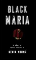 Black Maria By Kevin Young