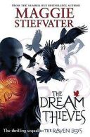The Dream Thieves (Raven Boys Quartet) | Stiefvater, M... | Book