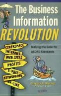 Business Information Revolution, Tge By Gregory a Maciag