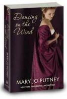 Dancing on the wind by Mary Jo Putney (Paperback)