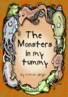 Monsters In My Tummy by Roman Dirge (Paperback)