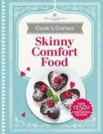 Skinny Comfort Food (Hardback)