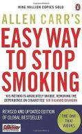 Allen Carr's Easy Way to Stop Smoking: Be a Happy... | Book