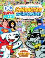 DC Super-Pets! Character Encyclopedia. Korte 9781479520305 Fast Free Shipping<|
