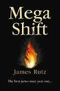 Megashift: Igniting Spiritual Power, Rutz, James, ISBN 9780