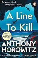 A Line to Kill: from the global bestselling autho... | Book