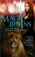 Magic Burns (Kate Daniels) von Ilona Andrews | Book