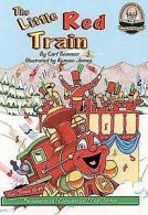 Another Sommer-time story: The Little Red Train by Carl Sommer (Hardback)