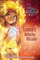 Star Darlings: Leona's unlucky mission by Ahmet Zappa (Paperback)