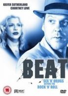 BEAT Kiefer Sutherland, Courtney Love, N DVD