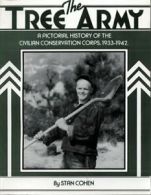 Tree Army: A Pictorial History of the Civilian . Cohen<|
