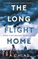 The long flight home by A. L Hlad (Paperback)