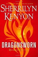 Dragonsworn: A Dark-Hunter Novel (Dark-Hunter Novels). Kenyon 9781250102652<|