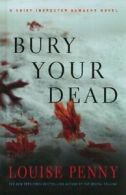 Bury Your Dead (Thorndike Mystery). Penny 9781410431721 Fast Free Shipping<|