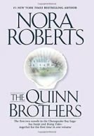 The Quinn Brothers (Chesapeake Bay Saga). Roberts 9780425208144 Free Shipping<|