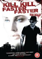 Kill Kill Faster Faster DVD (2009) Gil Bellows, Maxwell Roberts (DIR) cert 18