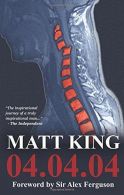 04.04.04, King, Matt, ISBN 9780993188282