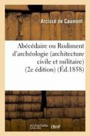 Abecedaire ou Rudiment d'archeologie (architect. A.#