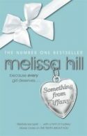 Something from Tiffany's by Melissa Hill (Hardback)