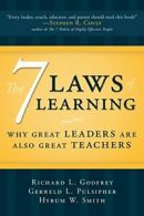 7 Laws of Learning: Why Great Leaders Are Also . Godfrey, Pulsipher, Smith<|