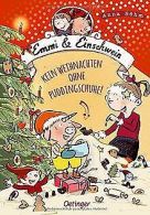 Emmi und Einschwein 4: Kein Weihnachten ohne Puddingschu... | Book
