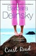 Coast Road.by Delinsky New 9781416579564 Fast Free Shipping<|